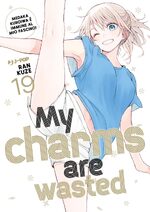 My Charms Are Wasted